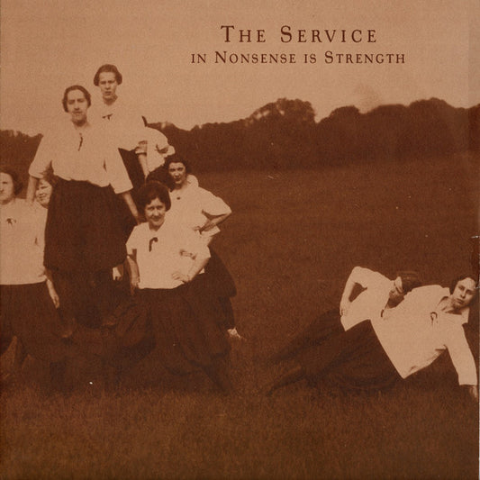 The Service (2) : In Nonsense Is Strength (LP, Album)