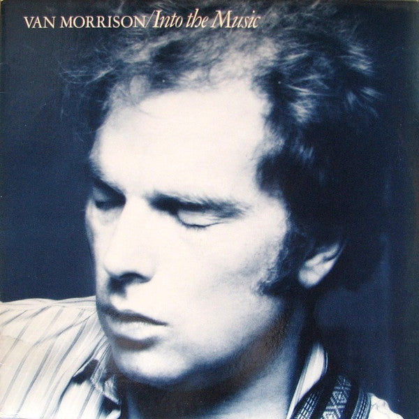 Van Morrison : Into The Music (LP, Album, Jac)