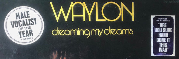 Waylon Jennings : Dreaming My Dreams (LP, Album, Ind)