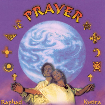 Raphael & Kutira : Prayer (CD, Album)