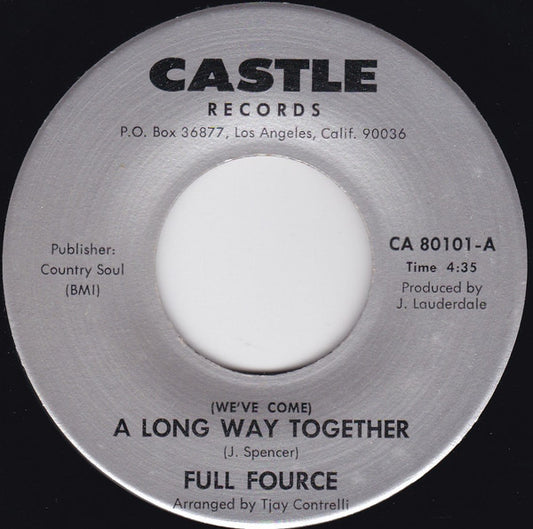 Full Fource : (We've Come) A Long Way Together / I Know You Can (7")
