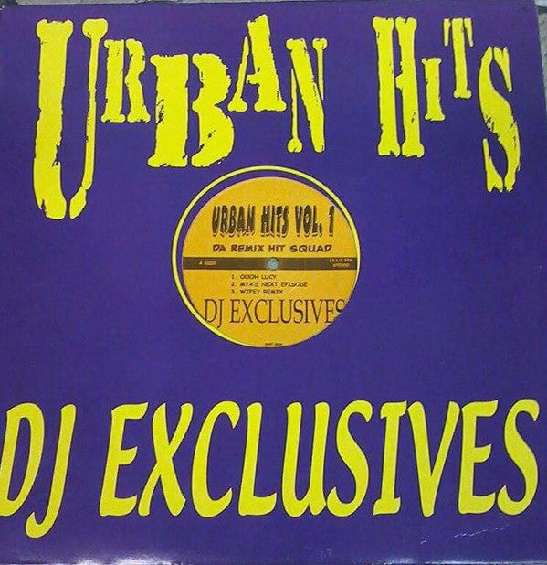 Da Remix Hit Squad : Urban Hits Vol. 1 (12", Unofficial)