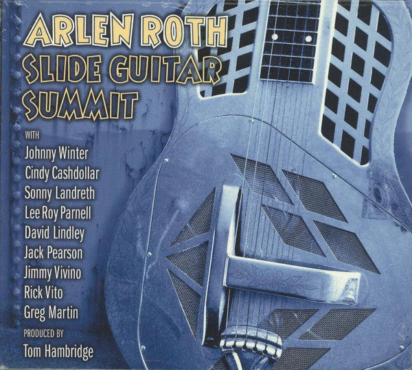 Arlen Roth : Slide Guitar Summit (CD, Album)