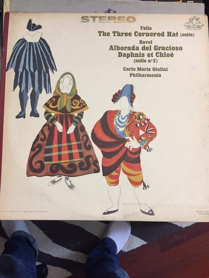 Carlo Maria Giulini, Maurice Ravel, Manuel De Falla : Falla: Three Cornered Hat Alborada; Daphnis et Chloe Suite  Giulini/Philharmonia Orchestra (LP)