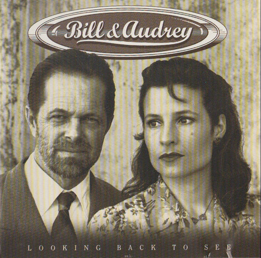 Bill Chambers & Audrey Auld : Looking Back To See (CD, Album)